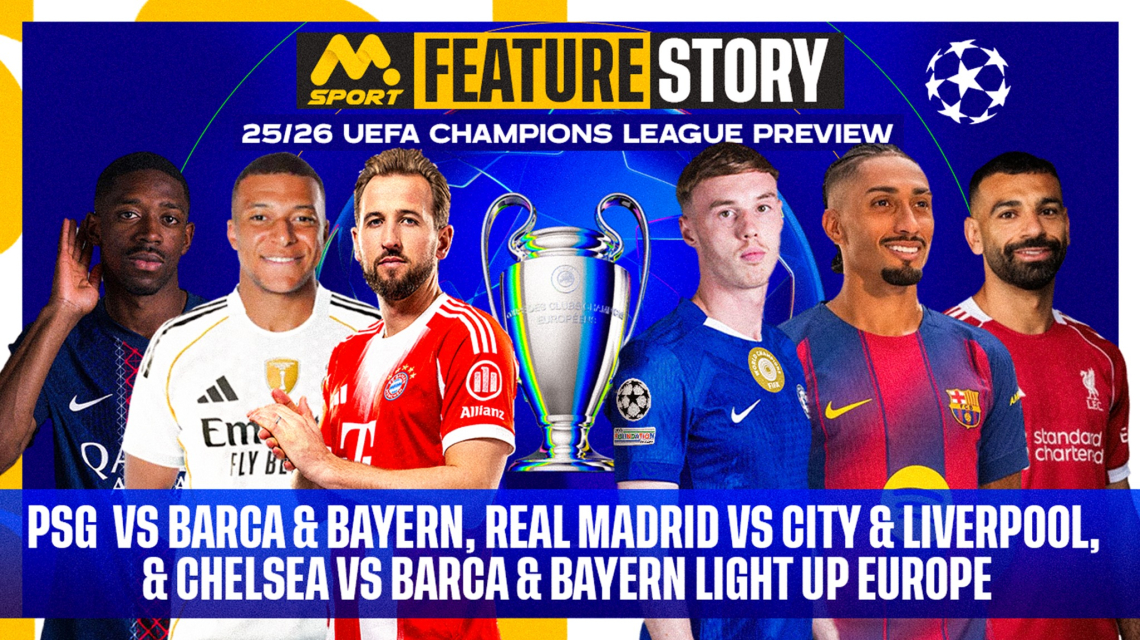 25/26 UCL Draw Preview: PSG vs Barça & Bayern, Real Madrid vs City & Liverpool, & Chelsea vs Barça & Bayern Light Up Europe